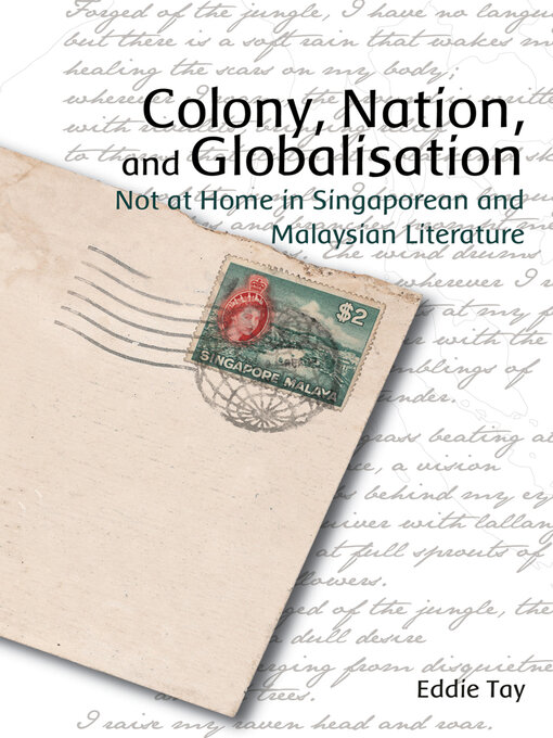 Title details for Colony, Nation, and Globalisation by Eddie Tay - Available